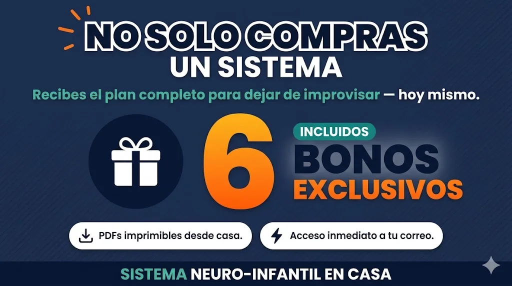 Sistema Neuro-Infantil en Casa — sección 12